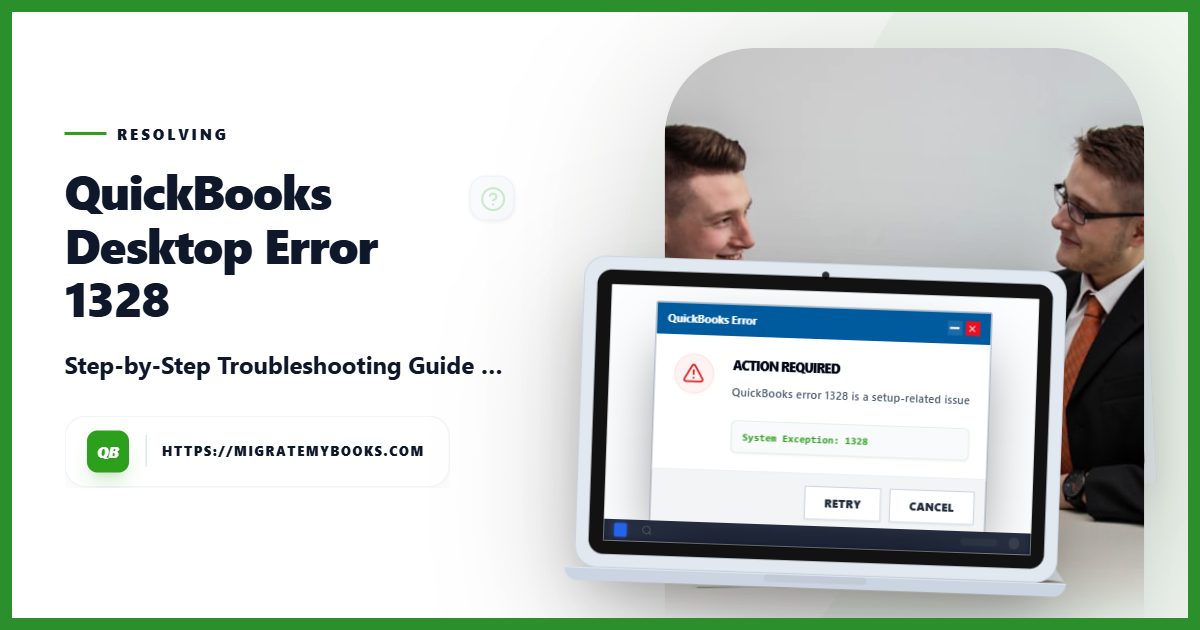 QuickBooks Error 1328 – File Update Failure | Causes & Fixes