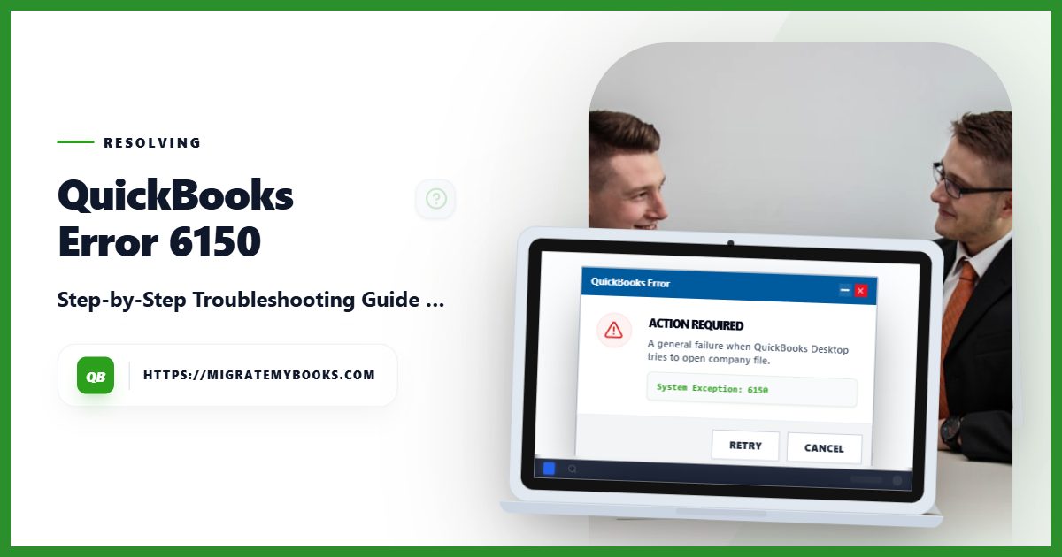 QuickBooks Error 6150 – Fix Company File Issues